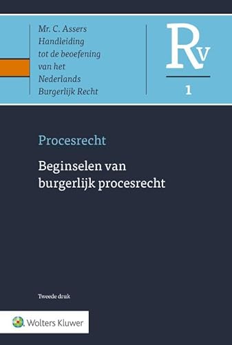 Beginselen van burgerlijk procesrecht (Asser-serie, 1) Beginselen van burgerlijk procesrecht (Asser-serie, 1) von Uitgeverij Kluwer BV
