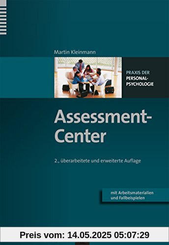 Assessment-Center (Praxis der Personalpsychologie, Band 3)
