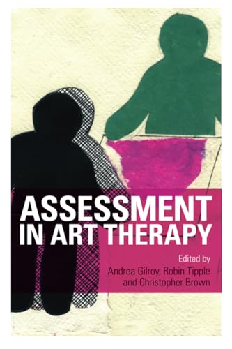 Assessment in Art Therapy von Routledge