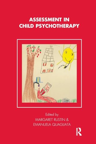 Assessment in Child Psychotherapy (The Tavistock Clinic Series) von Karnac Books