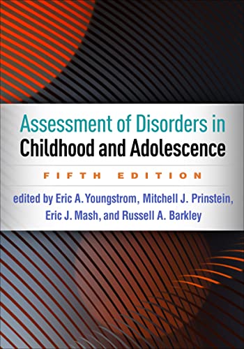 Assessment of Disorders in Childhood and Adolescence von Guilford Press