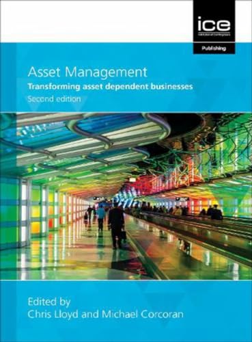 Asset Management: Adding value to asset dependent businesses