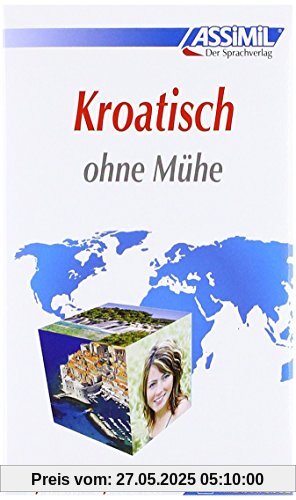 Assimil Kroatisch ohne Mühe: Lehrbuch (Niveau A1 bis B2)