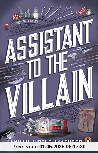 Assistant to the Villain: No.1 New York Times bestseller from a TikTok sensation! The most hilarious grumpy sunshine romantasy book of 2023 (Assistant to the Villain, 1)