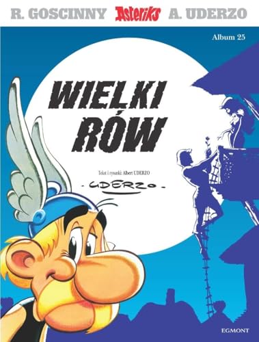 Asteriks Wielki rów Tom 25 von Egmont