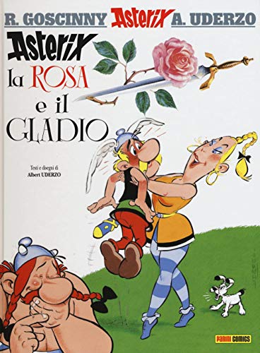 Asterix, la rosa e il gladio