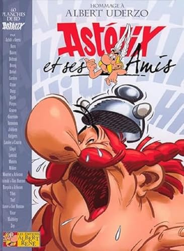 Asterix - Asterix et ses Amis: Hommage a Albert Uderzo von Editions Albert René
