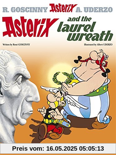 Asterix and the Laurel Wreath (Asterix (Orion Paperback))