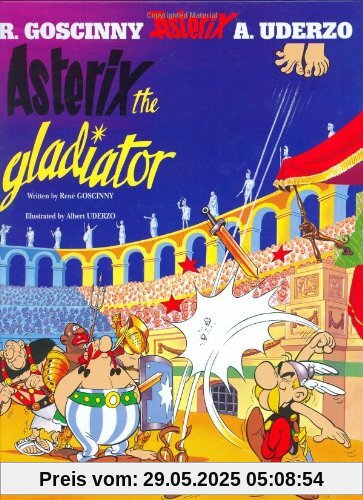Asterix the Gladiator (Asterix (Orion Hardcover))
