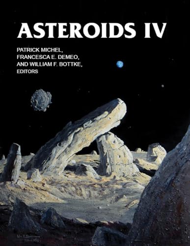 Asteroids IV (The University of Arizona Space Science Series) von University of Arizona Press