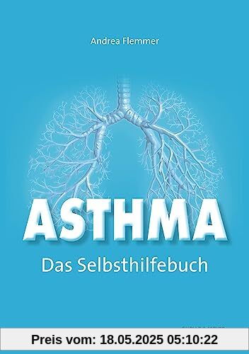 Asthma – Das Selbsthilfebuch