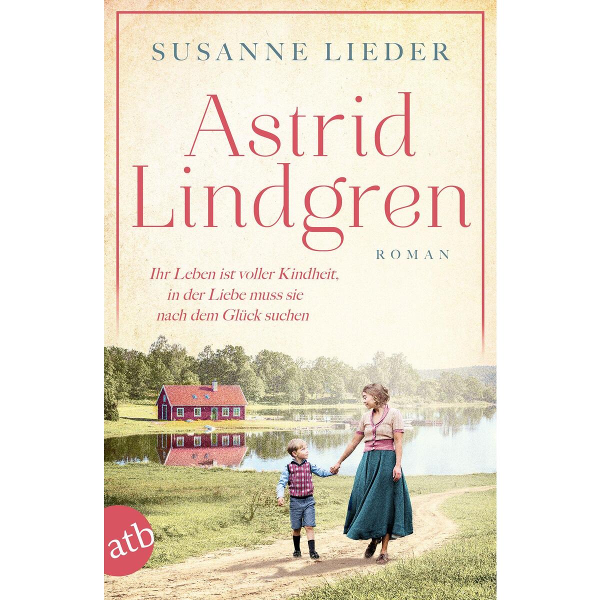 Astrid Lindgren Astrid Lindgren von Aufbau Taschenbuch Verlag