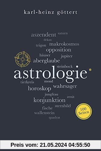 Astrologie. 100 Seiten (Reclam 100 Seiten)