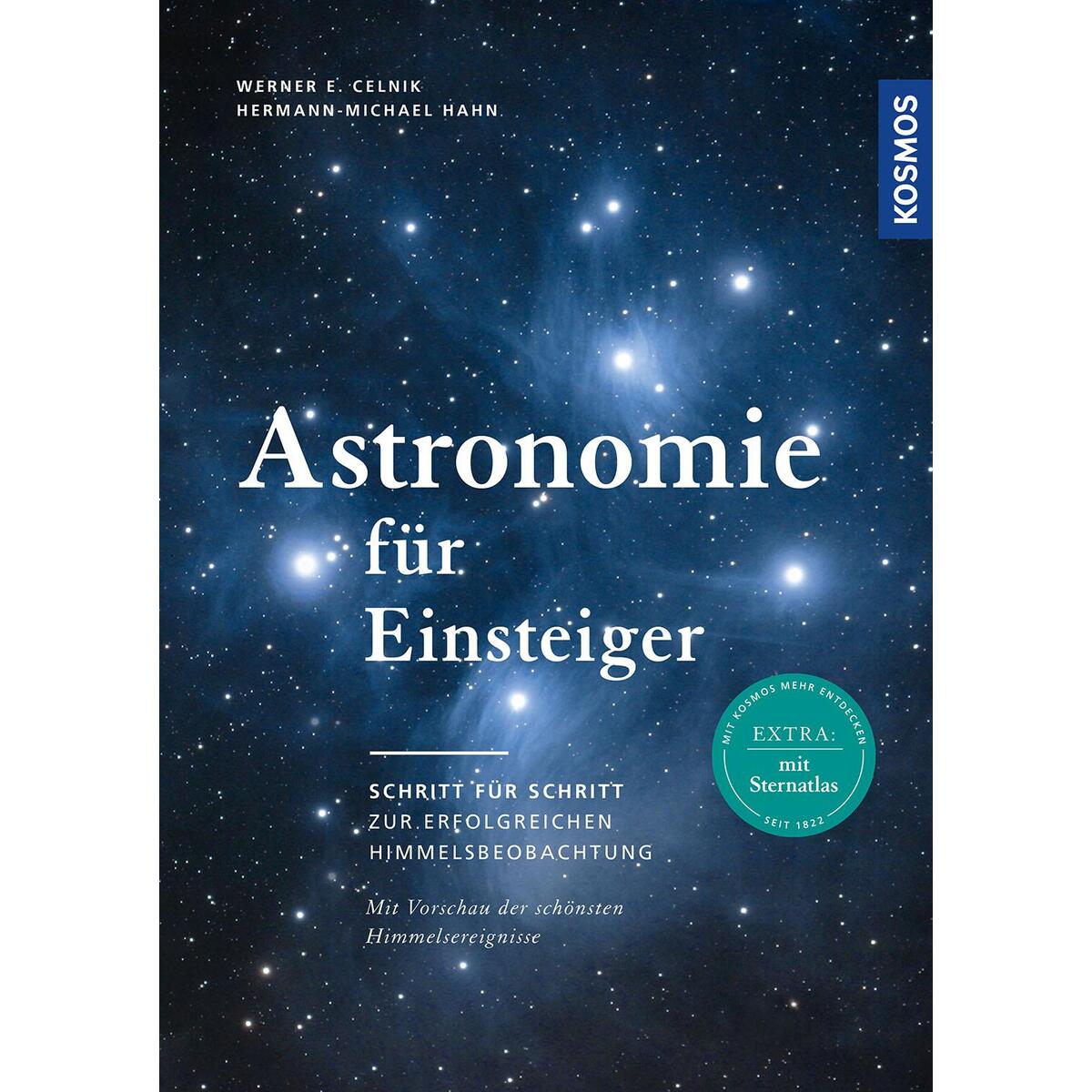 Astronomie für Einsteiger Astronomie für Einsteiger von Franckh-Kosmos