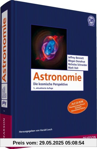 Astronomie: Die kosmische Perspektive (Pearson Studium - Physik)