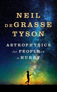 Astrophysics for People in a Hurry von Norton
