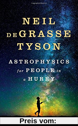 Astrophysics for People in a Hurry: Essays on the Universe and Our Place Within It