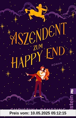 Aszendent zum Happy End: Roman | Mit dem Horoskop auf der Suche nach dem Traummann: Astrologische Hilfestellung in der Liebe