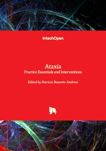 Ataxia - Practice Essentials and Interventions von IntechOpen