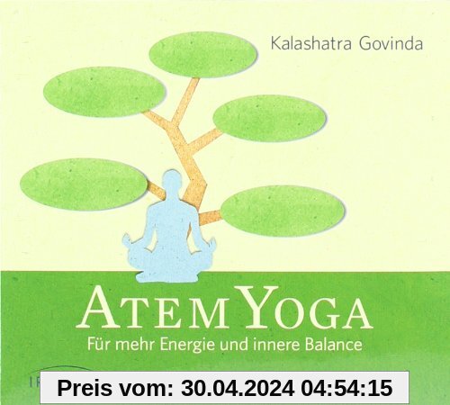 Atem-Yoga CD: Für mehr Energie und innere Balance: Für mehr Energie und innere Balanca