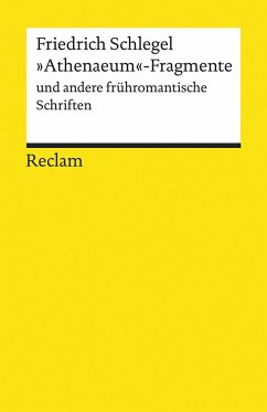 »Athenaeum«-Fragmente und andere frühromantische Schriften von Reclam, Ditzingen