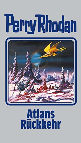 Atlans Rückkehr: Perry Rhodan Band 124