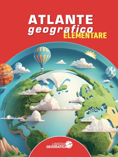 Atlante geografico elementare Atlante geografico elementare von Libreria Geografica