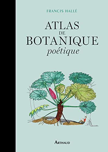 Atlas de botanique poétique von ARTHAUD