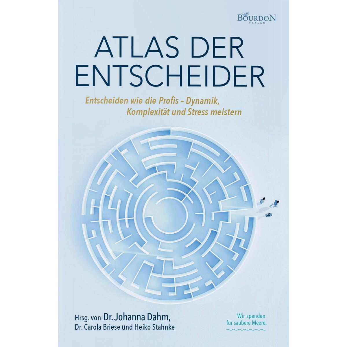 Atlas der Entscheider Atlas der Entscheider von Bourdon Verlag GmbH