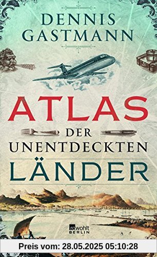 Atlas der unentdeckten Länder