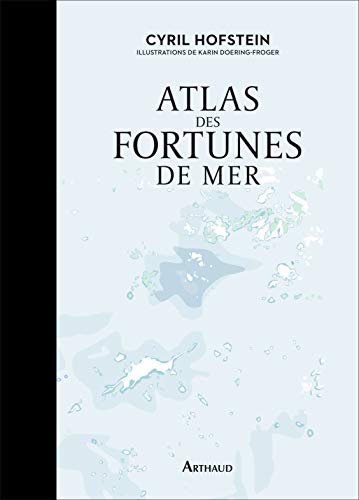 Atlas des fortunes de mer von ARTHAUD