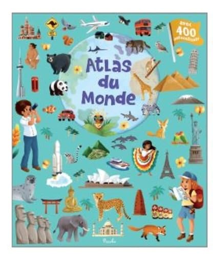 Atlas du monde - Autocollants: avec 400 autocollants