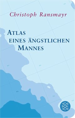 Atlas eines ängstlichen Mannes von FISCHER Taschenbuch