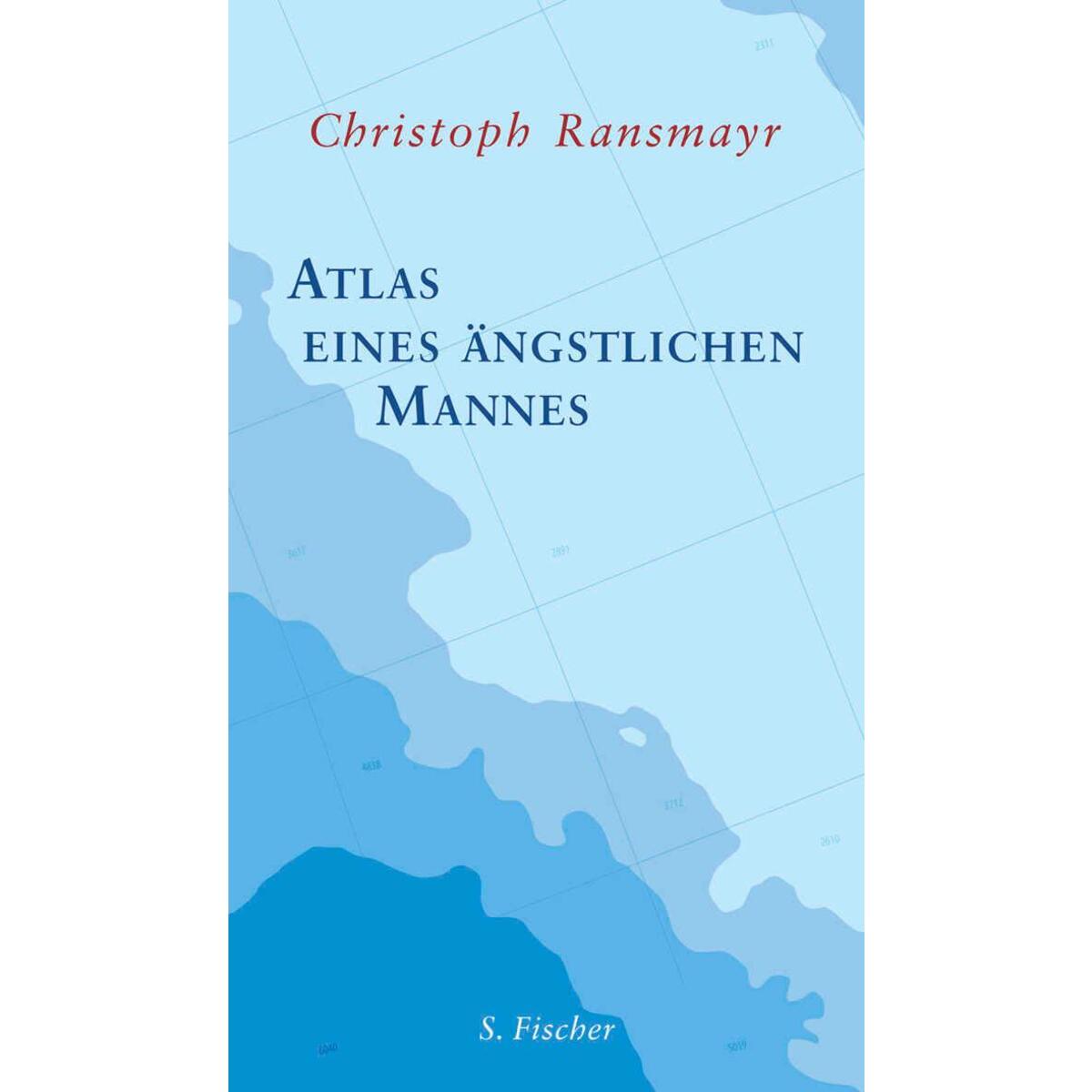 Atlas eines ängstlichen Mannes von FISCHER, S.