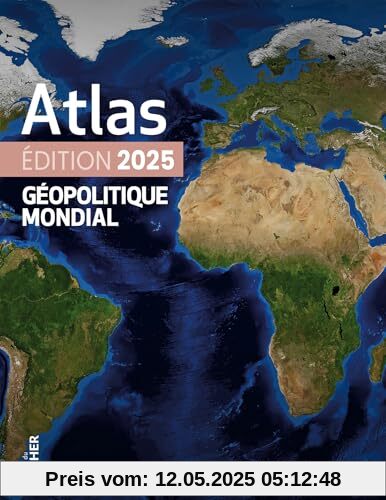 Atlas géopolitique mondial 2025