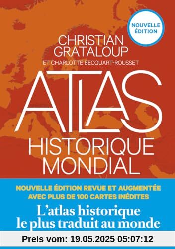Atlas historique mondial (nouvelle édition)