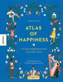Atlas of Happiness von Knesebeck