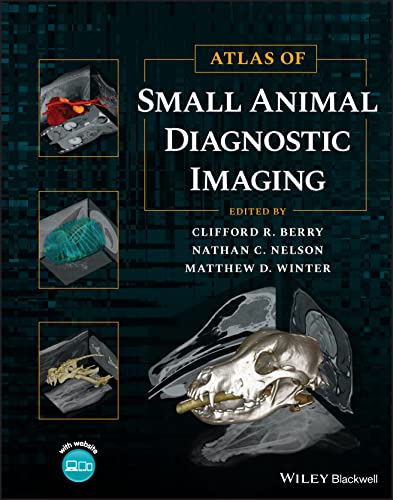Atlas of Small Animal Diagnostic Imaging von Wiley-Blackwell