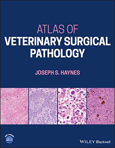 Atlas of Veterinary Surgical Pathology von Wiley-Blackwell