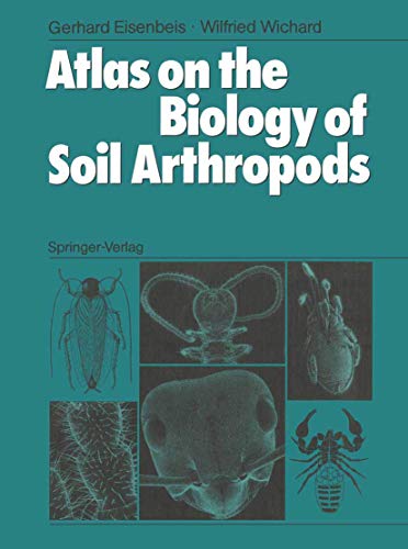 Atlas on the Biology of Soil Arthropods von Springer