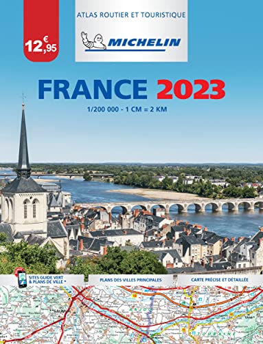 France 2023 - Tourist & Motoring Atlas (A4 Paperback): Tourist & Motoring Atlas A4 Paperback von Michelin Editions des Voyages
