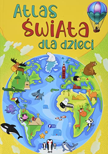 Atlas świata dla dzieci von Fenix