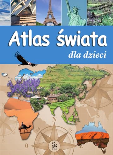 Atlas świata dla dzieci von SBM