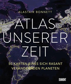 Atlas unserer Zeit von DuMont Buchverlag Gruppe