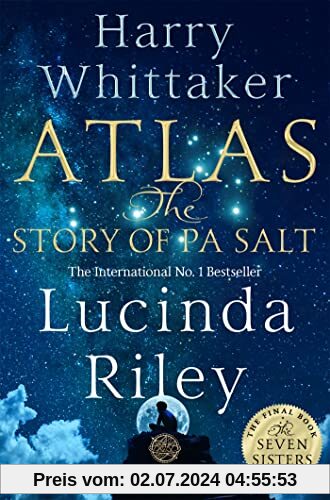Atlas: The Story of Pa Salt: The epic conclusion to the Seven Sisters series (The Seven Sisters, 8)