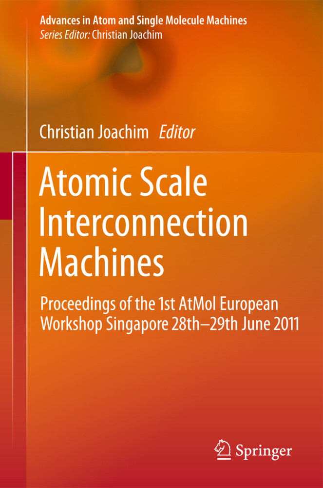 Atomic Scale Interconnection Machines von Springer Berlin Heidelberg