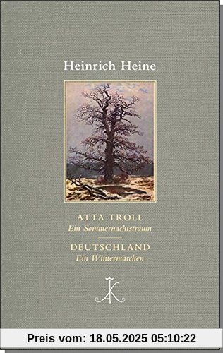 Atta Troll. Ein Sommernachtstraum/ Deutschland. Ein Wintermärchen (Erlesenes Lesen)