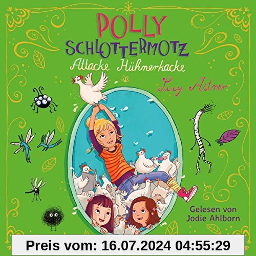 Attacke Hühnerkacke: 2 CDs (Polly Schlottermotz, Band 3)