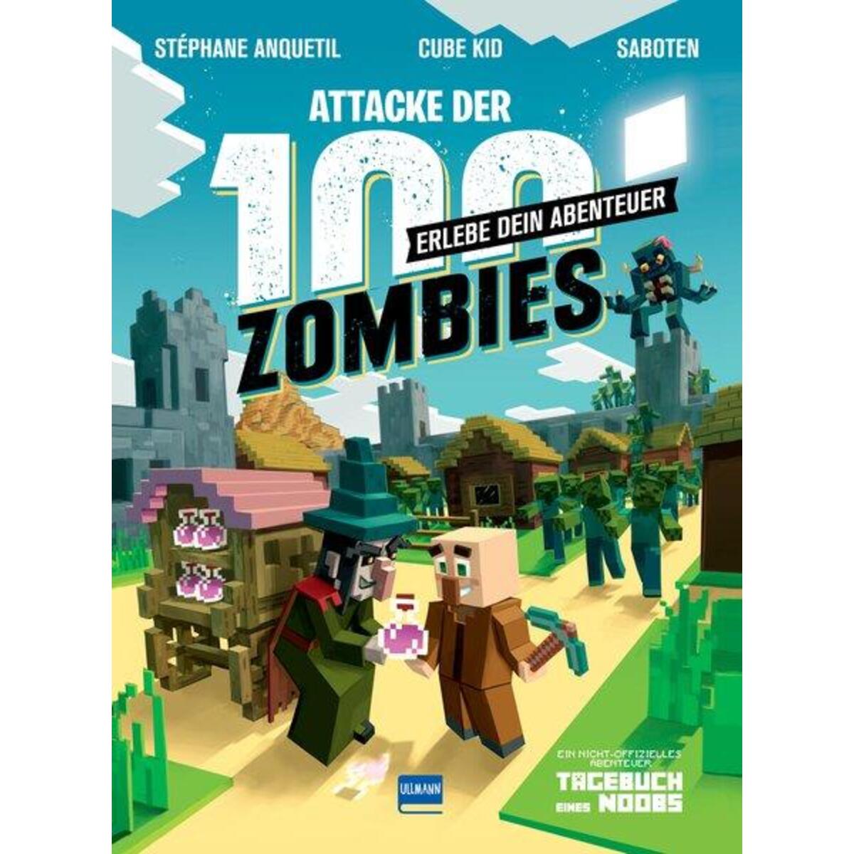 Attacke der 100 Zombies (Spannende Abenteuergeschichten für Kinder ab 8 Jahren, ... Attacke der 100 Zombies (Spannende Abenteuergeschichten für Kinder ab 8 Jahren, ... von Ullmann Medien GmbH