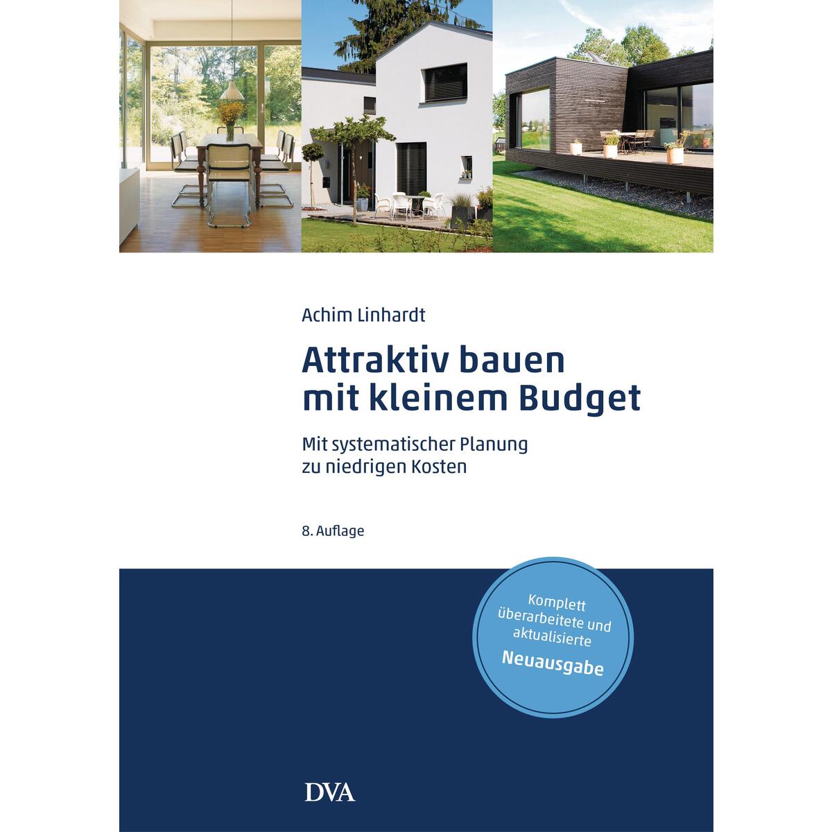 Attraktiv bauen mit kleinem Budget von DVA Dt.Verlags-Anstalt